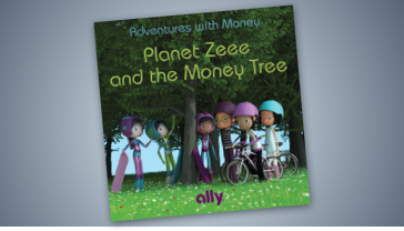 Image of Ally book titled Adventures with Money: Planet Zeee and the Money Tree