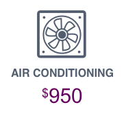 air conditioning icon AIR CONDITIONING $950
