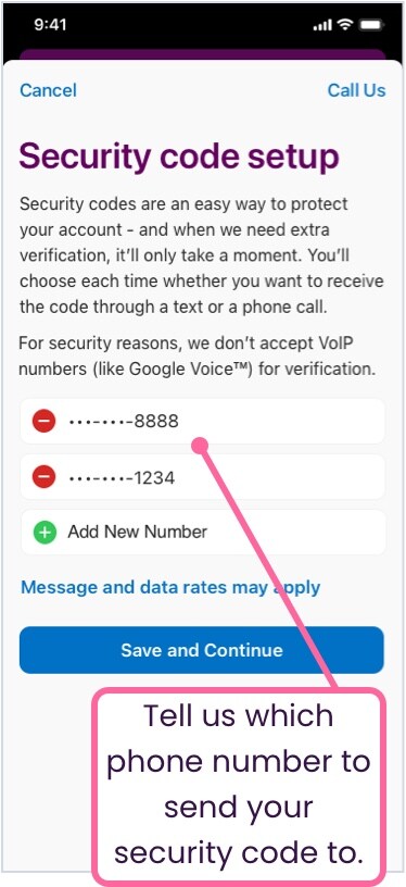 Mobile app security code setup screen, informing users what a security code is and displaying their existing phone numbers, with options to add, delete, or confirm and continue