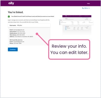 Ally.com screenshot informing someone their accounts have been linked, and that they can edit their info after continuing.
