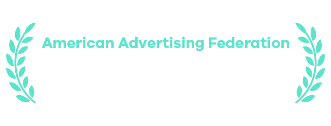 American Advertising Federation - 2022 Mosaic Awards "Innovative Narrative" Award Recipient