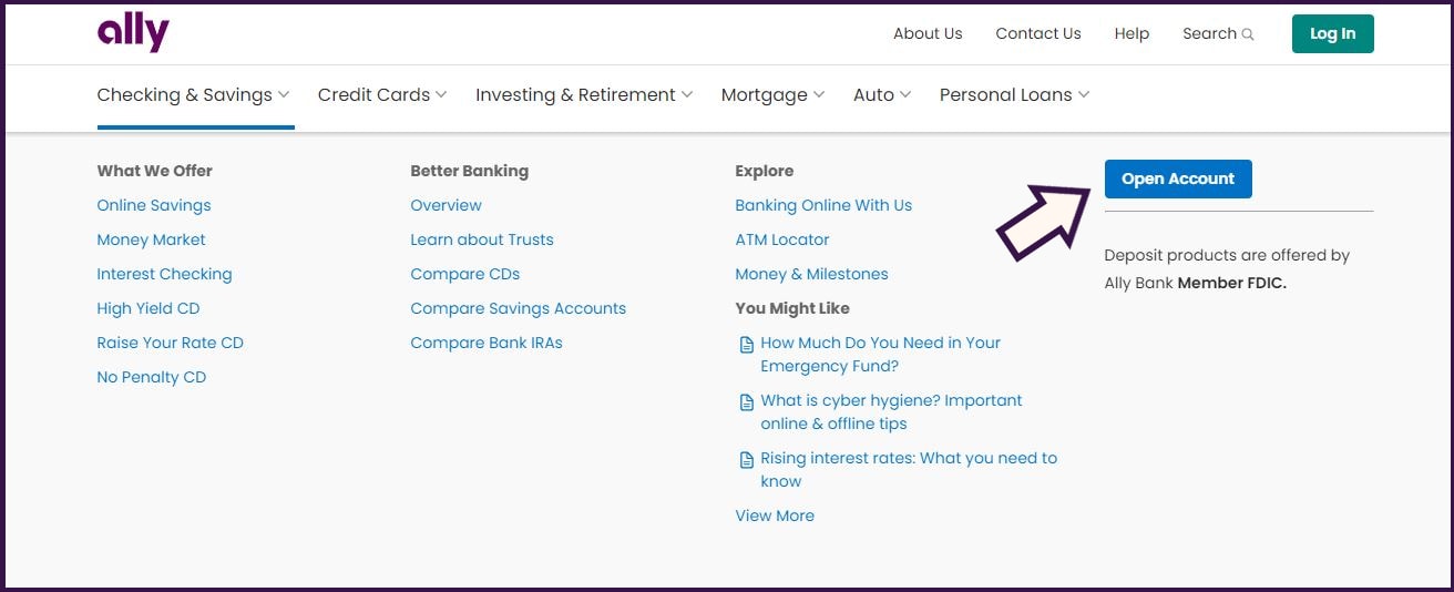 Image shows the Ally website dropdown menu, “Checking & Savings”. There is an arrow pointing to a button that says “Open Account”. 